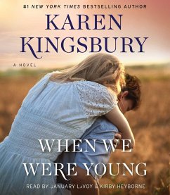 When We Were Young - Kingsbury, Karen
