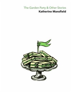 The Garden Party & Other Stories - Mansfield, Katherine