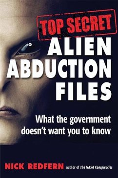 Top Secret Alien Abduction Files - Redfern, Nick (Nick Redfern)
