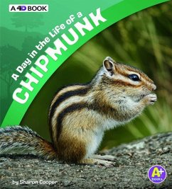 A Day in the Life of a Chipmunk: A 4D Book - Katz Cooper, Sharon