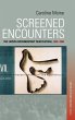 Screened Encounters - Bild 1