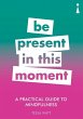 A Practical Guide to Mindfulness - Bild 1