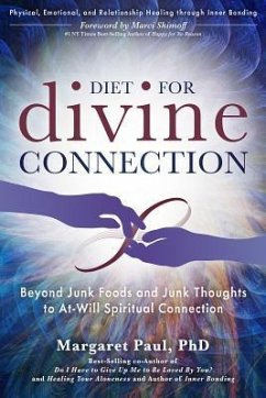 Diet for Divine Connection - Paul, Margaret