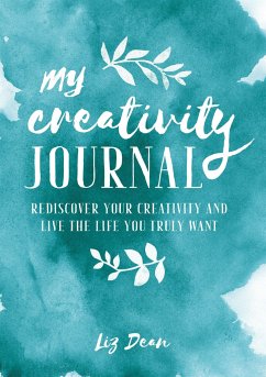 My Creativity Journal - Dean, Liz