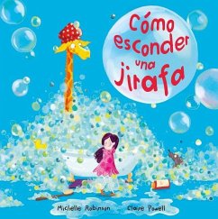 Como Esconder Una Jirafa - Robinson, Michelle