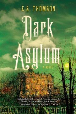 Dark Asylum - Thomson, E. S.