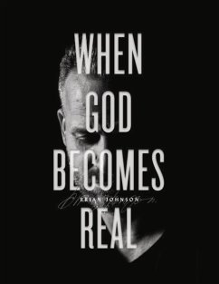 When God Becomes Real - Johnson, Brian