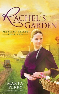 Rachel's Garden - Perry, Marta