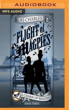 Flight of Magpies - Charles, K. J.