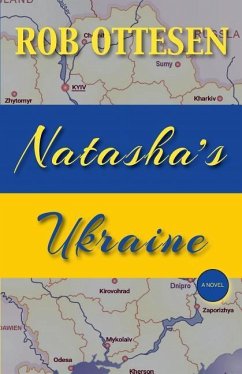 Natasha's Ukraine - Ottesen, Rob