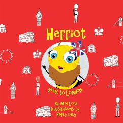 Herriot Goes to London - M H Lord