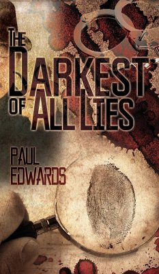 The Darkest of All Lies - Paul Edwards