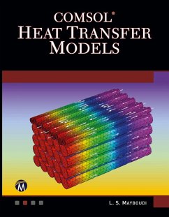 COMSOL Heat Transfer Models - Mayboudi, Layla S.