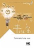 The Least Developed Countries Report 2017: Transformational Energy Access