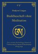 Buddhaschaft ohne Meditation - Bild 1