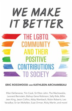 We Make It Better - Rosswood, Eric; Archambeau, Kathleen