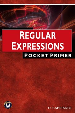 Regular Expressions: Pocket Primer - Campesato, Oswald