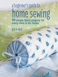 A Beginner's Guide to Home Sewing - Bild 1