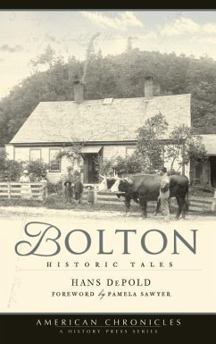 Bolton: Historic Tales - Depold, Hans