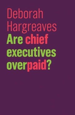 Are Chief Executives Overpaid? - Hargreaves, Deborah