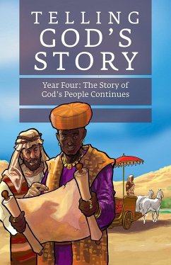 Telling God's Story, Year Four: The Story of God's People Continues - Stone, Rachel Marie