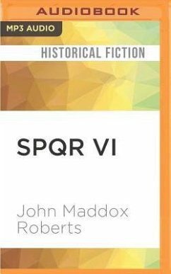 Spqr VI - Roberts, John Maddox