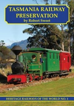 Tasmania Railway Preservation - Sweet, Robert