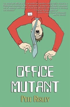 Office Mutant - Risley, Pete