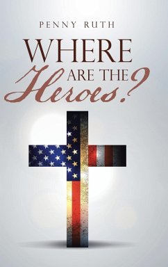 Where Are the Heroes? - Ruth, Penny
