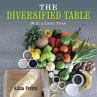 The Diversified Table - Bild 1
