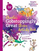 Charlie's Gobstoppingly Great Sticker Activity Book