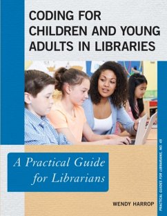 Coding for Children and Young Adults in Libraries - Harrop, Wendy