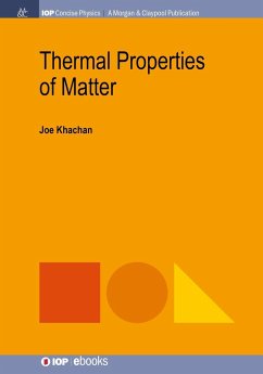 Thermal Properties of Matter - Khachan, Joe