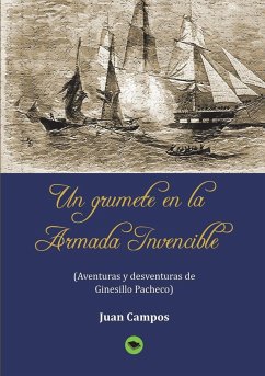 Un grumete en la Armada Invencible - Juan Campos