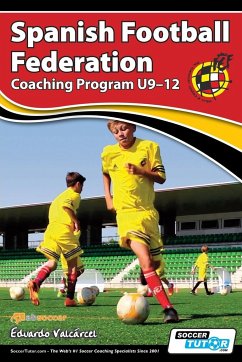 Spanish Football Federation Coaching Program U9-12 - Valcárcel, Eduardo