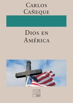 Dios en América - Carlos Cañeque