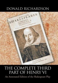 The Complete Third Part of Henry Vi - Richardson, Donald