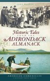 Historic Tales from the Adirondack Almanack