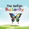 The Selfish Butterfly - Bild 1