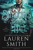 The Shadows of Stormclyffe Hall (The Dark Seductions Series, #1) (eBook, ePUB) The Shadows of Stormclyffe Hall (The Dark Seductions Series, #1) (eBook, ePUB)