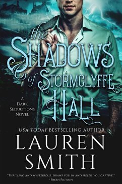 Cover The Shadows of Stormclyffe Hall (The Dark Seductions Series, #1) (eBook, ePUB)