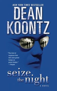 Seize the Night - Koontz, Dean