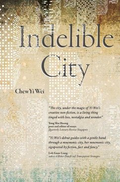 Indelible City - Wei, Chew Yi