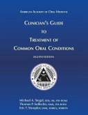 Clinician's Guide to Treatment of Common Oral Conditions, 8th Ed