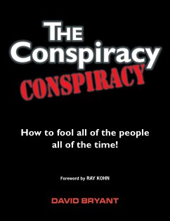 The Conspiracy Conspiracy - Bryant, David