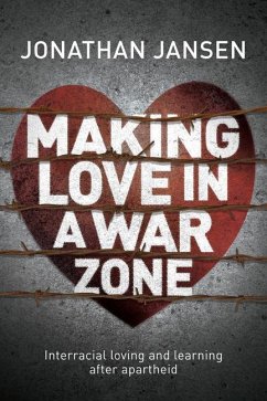 Making Love in a War Zone - Jansen, Jonathan