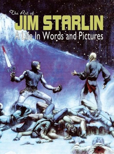 The Art of Jim Starlin The Art of Jim Starlin