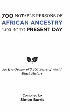 700 Notable Persons of African Ancestry 1400 Bc to Present Day