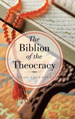 The Biblion of the Theocracy - Saunders, Tony