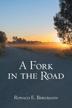 A Fork in the Road - Bergmann, Ronald
